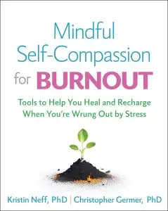Mindful Self Compassion For Burnout Book Cover, young leaf rises from the ashes