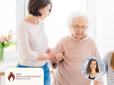 Self-Compassion for Caregivers, with Kristin Neff