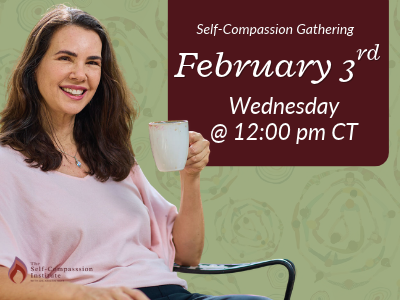 February 2027 Self-Compassion Gathering with Kristin Neff
